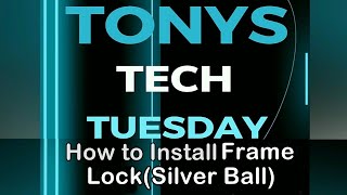 Tonys Tech Tuesday Ep 39 How to Replace Secondary Frame Lockaka Silver Ball on ZiZZO [upl. by Duer]