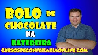 COMO FAZER BOLO DE CHOCOLATE NA BATEDEIRA [upl. by Karlyn]