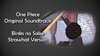 One Piece OST  Binks no SakeStrawhat Version Lyrics [upl. by Tatiana]