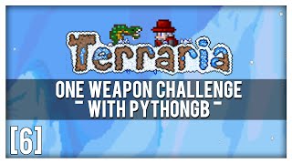 Terraria 133 Lets Play  One Weapon Challenge with PythonGB 6 Chippygaming VS PythonGB [upl. by Leonore619]