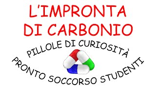 Limpronta di Carbonio come misurare l’emissione di gas serra [upl. by Jone]