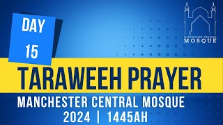 Day 15  Live Taraweeh Prayers [upl. by Moreen842]