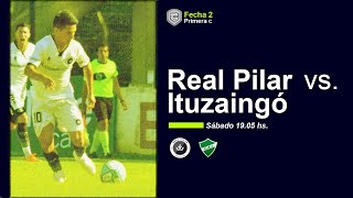 PrimeraC  Real Pilar vs Ituzaingó  EN VIVO [upl. by Inaniel]