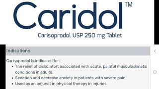 Carisoprodol 250 mg  Caridol  Medicine  Acute painful Musculokeletal conditions [upl. by Chester]