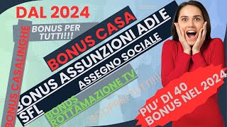 Scopri i Bonus del 2024 Guida Dettagliata su Agevolazioni Fiscali e Novità Legge di Bilancio [upl. by Larrisa]