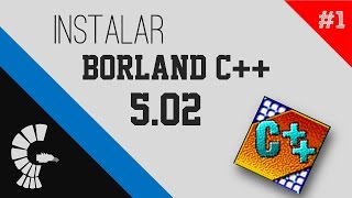 INSTALAR BORLAND C 502 EN WINDOWS 7810VISTA [upl. by Einahpetse646]