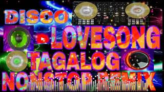 DISCO LOVESONG TAGALOG NONSTOP REMIX 2024🔸ftDj Cellex13🔸 [upl. by Rokach144]