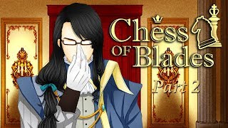 The SAVAGE BISHONEN INQUISITOR  Chess of Blades Part 2 [upl. by Demb]