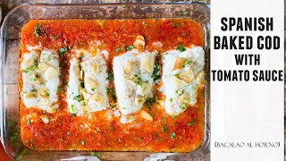 Spanish Baked Cod in a Delicious Tomato Sauce  Quick amp Easy Recipe [upl. by Harrod]