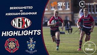 HIGHLIGHTS BERKHAMSTED V KIRKHAM GRAMMAR  SCHOOL RUGBY [upl. by Eima]