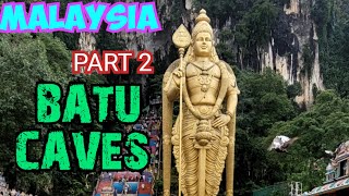 MALAYSIA യിലെ BATU CAVES കാണാന്‍ പോകാം400 Million വര്‍ഷം പഴക്കമുള്ള ഗുഹയും1920 ല്‍ സ്ഥാപിച്ച temple [upl. by Esiom473]