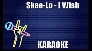 SkeeLo  I Wish Karaoke [upl. by Linder]