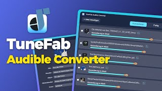 TuneFab Audible Converter  Audible Hörbücher jederzeit anhören [upl. by Arihs]