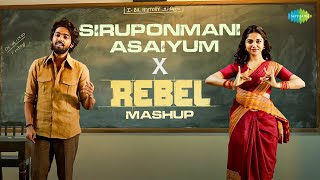 Siruponmani Asaiyum X Rebel Mashup  Ilaiyaraaja  Gangai Amaran  Malaysia Vasudevan S Janaki [upl. by Hugo]