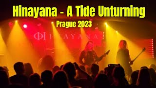 Hinayana  A Tide Unturning Live in Futurum Music Bar Prague 2023 [upl. by Hullda240]