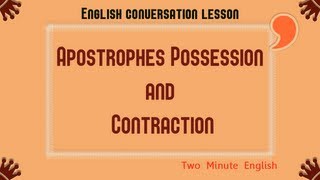 Apostrophes  Possession and Contraction  Using Apostrophes Correctly  Confusion English [upl. by Valda]