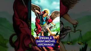 ✨ Prière à SAINT MICHEL ARCHANGE ✨ shorts [upl. by Assiren]