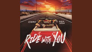 Ride With You [upl. by Ecaj]