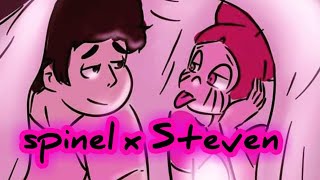 spinel x steven [upl. by Terbecki894]