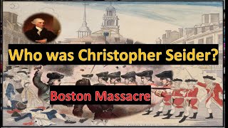 Who was Christopher Seider Boston Massacre MCQs [upl. by Attej]