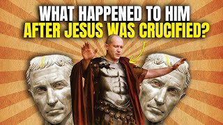 The Untold Story Of Pontius Pilate What Happend With Him After Jesus Crucifixon [upl. by Pasho890]