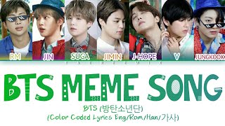 BTS 방탄소년단 MEME SONG PawPaw Color Coded LyricsEngRomHanRussianKanji가사 [upl. by Ahsinnek]