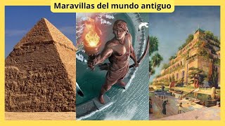 Las 7 maravillas del mundo antiguo [upl. by Aciretehs]