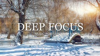 Deep Focus Music To Improve Concentration  12 Hours of Ambient Study Music to Concentrate 607 [upl. by Flossie]