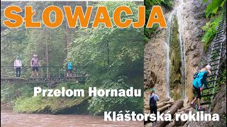 SŁOWACJA Słowacki Raj Przełom Hornadu Wodospady drabiny Klasztorny Wąwóz  Kláštorská roklina [upl. by Georgette557]