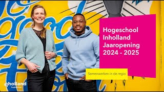 Jaaropening 20242025  Hogeschool Inholland [upl. by Ressan]