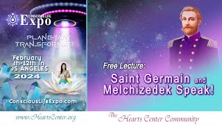 LA Expo Lecture Saint Germain and Melchizedek Speak [upl. by Nyrem]