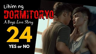 Lihim ng Dormitoryo  Ep24  YES or NO  Lakan Stories  BL Series Love Story [upl. by Zinah938]