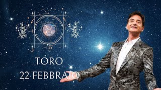 Toro ♉️ Giovedì 22 Febbraio 🔮 Oroscopo Paolo Fox  Feroce gelosia e voglia esplosiva [upl. by Meyeroff]