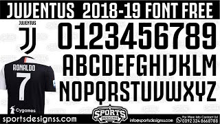 FREE DOWNLOAD Juventus 201920 Football Font by Sports DesignssDownload Juventus 201920 Font free [upl. by Brenn60]