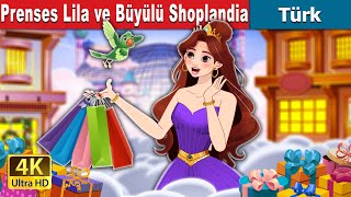 Prenses Lila ve Büyülü Shoplandia  Princess Lila and the Magical Shoplandia  TürkiyeFairyTales [upl. by Nera]