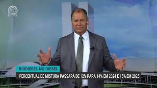 Biodiesel no diesel  Percentual de mistura passará de 12 para 14 em 2024 e 15 em 2025 [upl. by Alyosha]