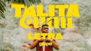 Cales Louima  Talita Cumi Letra Musica Cristiana [upl. by Alekat]