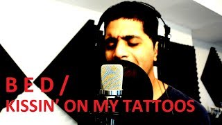 J Holiday  Bed  August Alsina  Kissin On My Tattoos MASHUP [upl. by Renaxela970]