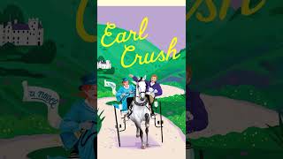 Earl Crush by Alexandra Vasti Short [upl. by Liatnahs]