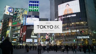 2020 TOKYO in 8K HDR  東京 [upl. by Aleiram497]