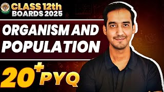 Organism and Population 18 PYQ  Class 12 CBSE Sourabh Raina [upl. by Enomyar]