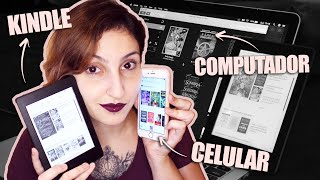 APP KINDLE para eReader celular e PC QUAL VALE MAIS A PENA [upl. by Ailis]