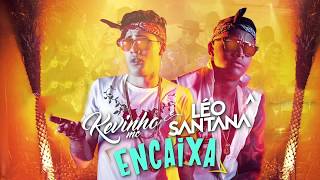 MC Kevinho e Léo Santana  Encaixa CANAL DANÇAFIT [upl. by Gnouhc]