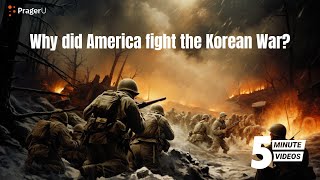 Why Did America Fight the Korean War  5Minute Videos [upl. by Lezirg384]