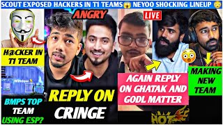 No BMPS ❌ HCKER in T1 TEAMS😱 Reply GHATAK🥵 Scout ANGRY😡 Neyoo New TEAM🤯 BMPS Top TEAM Using ESP😳 [upl. by Herzberg]