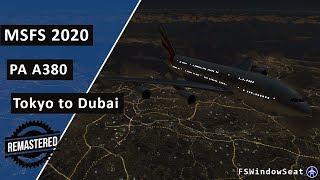 Flight Simulator 2020 A380 Emirates 9441 Tokyo to Dubai Night Flight Wing View v2 [upl. by Emmer]