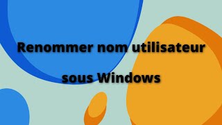 Renommer nom dossier utilisateur [upl. by Eonak]