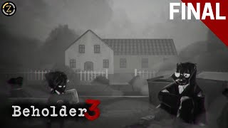 GOOD ENDING  Beholder 3 Gameplay Final [upl. by Koziel]