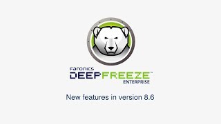 Whats new in Deep Freeze Enterprise v86 [upl. by Komarek725]