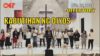 Kabutihan ng Diyos Goodness of God  BS TAGALOG Offertory and Communion  Aug 2 2024 [upl. by Eniac]